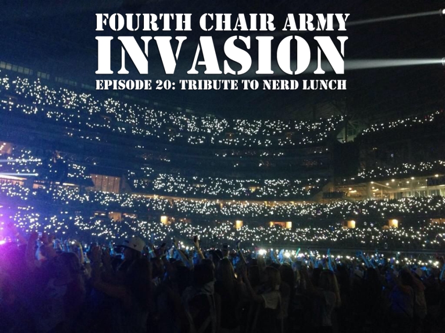 Fourth Chair Army Invasion 20: A Tribute to Nerd Lunch